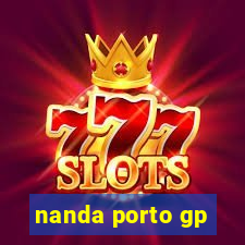 nanda porto gp